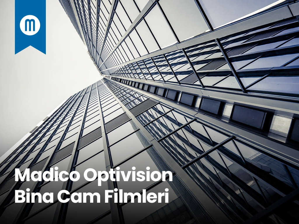 Madico Optivision Bina Cam Filmleri.